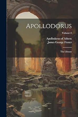 Apollodorus, Library, book 2 .
